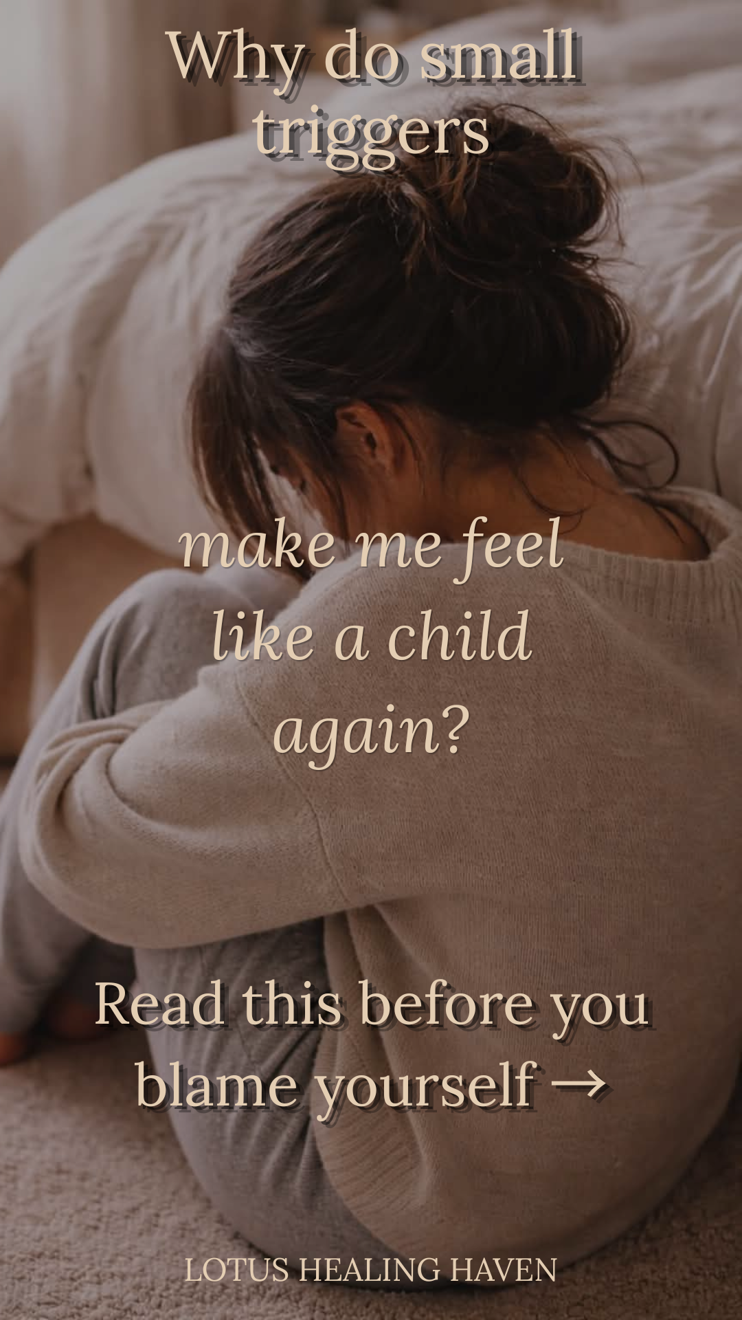 Why Small Triggers Can Make You Feel Like a Child Again